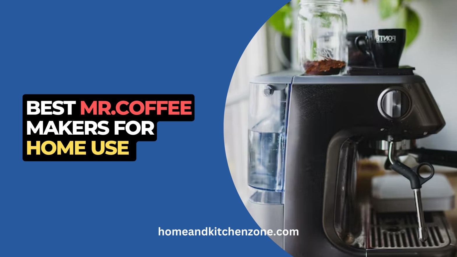 Best-Mr.-Coffee-Makers-For-Home-Use-