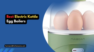 Best Electric Kettle Egg Boilers